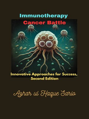 cover image of Immunotherapy Cancer Battle